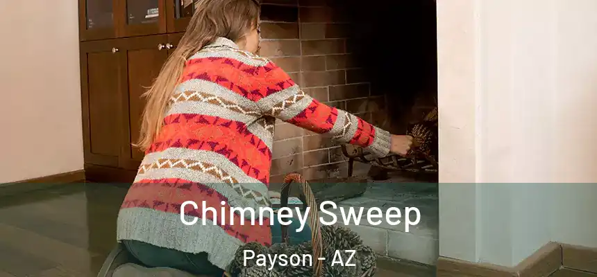  Chimney Sweep Payson - AZ